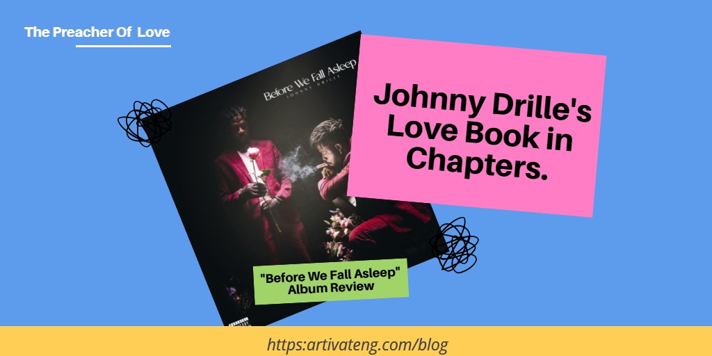 Johnny Drille - Before We Fall Asleep Album Review